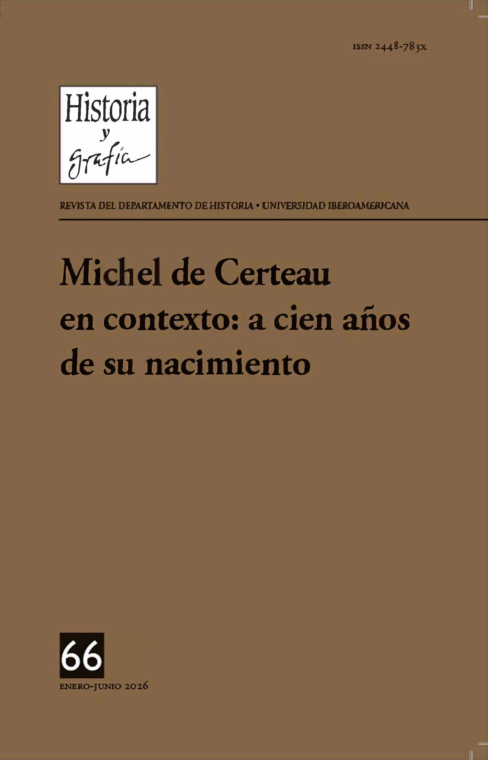                         Ver Núm. 66 (2026): Michel de Certeau en contexto: a cien años de su nacimiento
                    